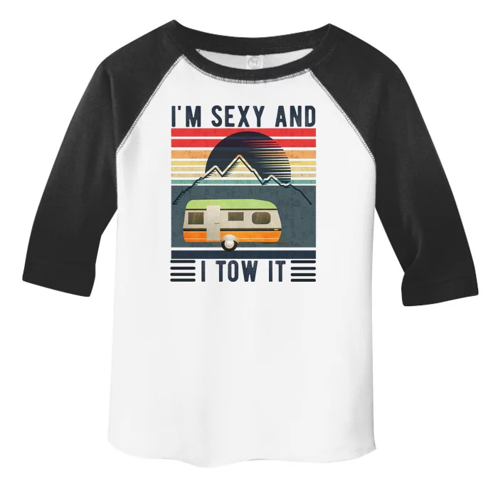 I'm Sexy And I Tow It Funny Camper Retro! Toddler Fine Jersey T-Shirt