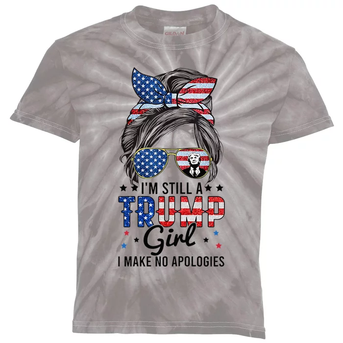 Im Still A Trump Girl I Make No Apologies Trump 2024 Kids Tie-Dye T-Shirt