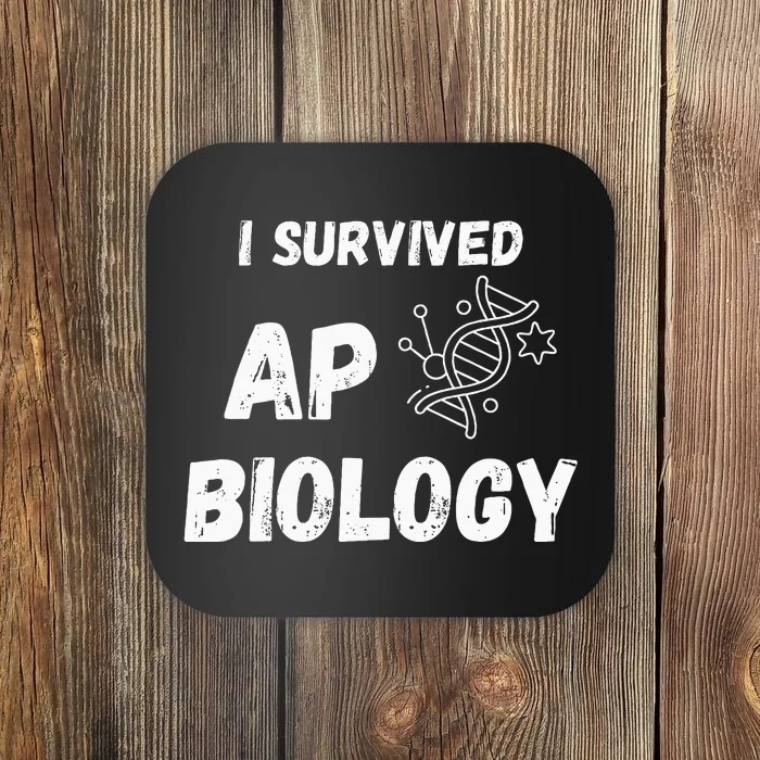 I Survived Ap Biology Ap Bio Exam Coaster