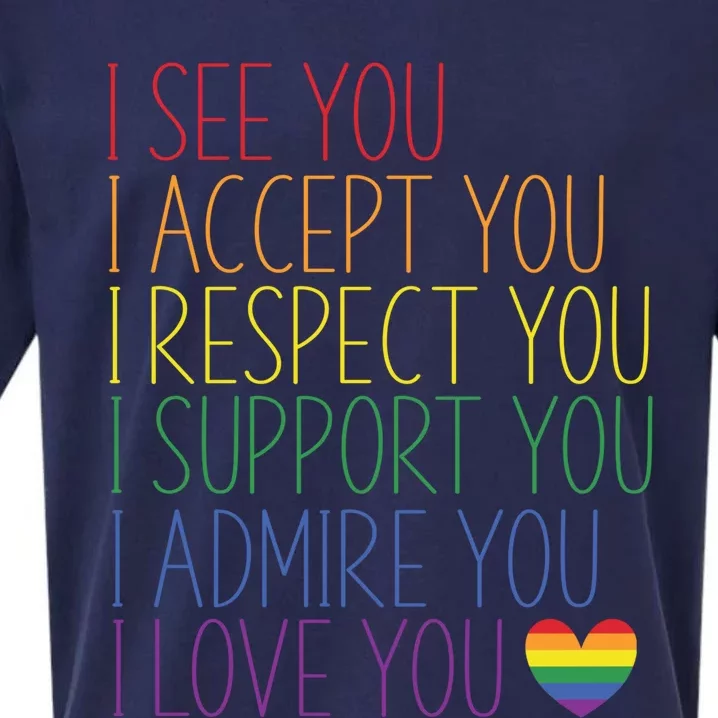 I See Accept Respect Support Admire Love You Lgbtq Gift Sueded Cloud Jersey T-Shirt