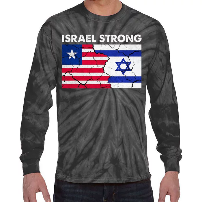 Israel Strong American Israel Flag Stand With Israel Tie-Dye Long Sleeve Shirt