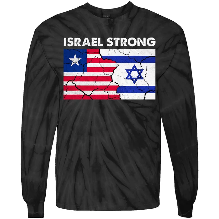 Israel Strong American Israel Flag Stand With Israel Tie-Dye Long Sleeve Shirt