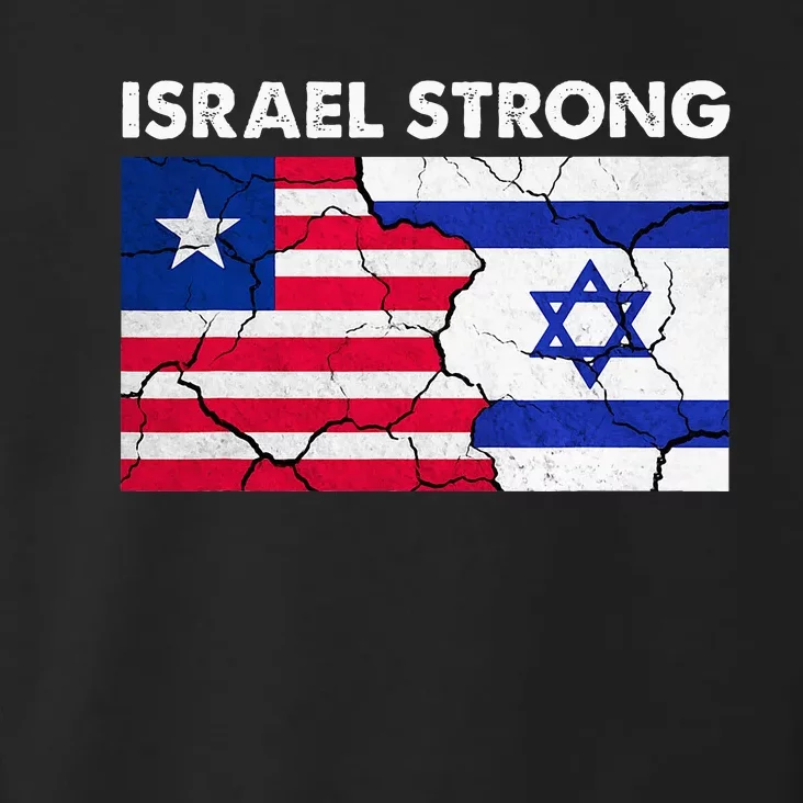 Israel Strong American Israel Flag Stand With Israel Toddler Hoodie