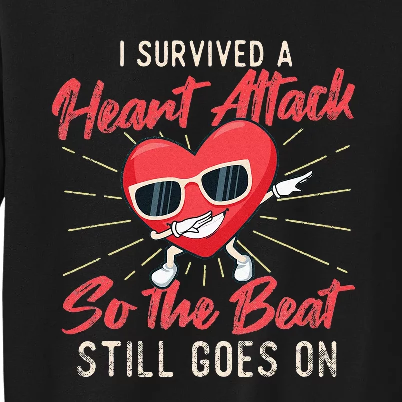 I Survived A Heart Attack Heart Attack Survivor Recovery Sweatshirt