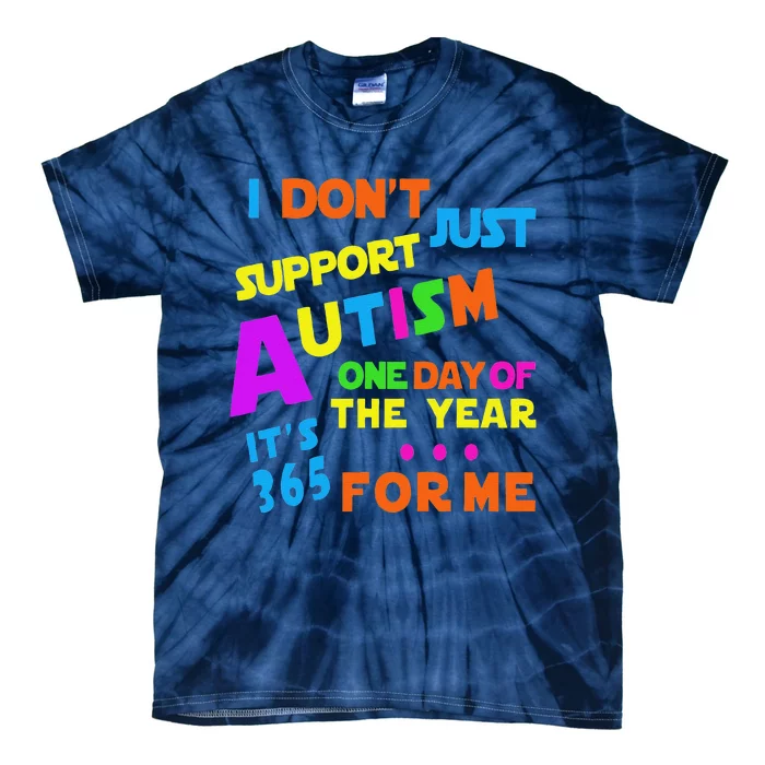 I Support Autism All Year Tee Proud Autistic Awareness Tie-Dye T-Shirt