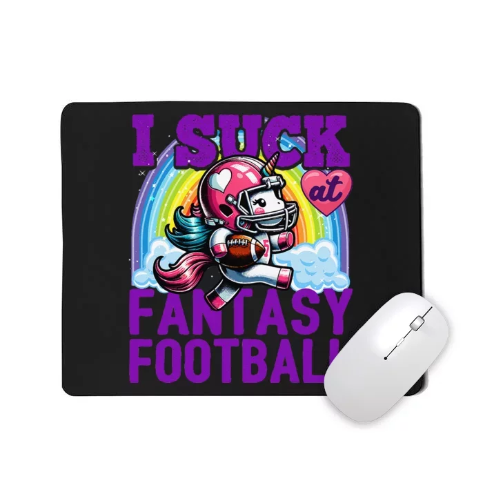 I Suck At Fantasy Football Unicorn Rainbow Loser Gift Mousepad