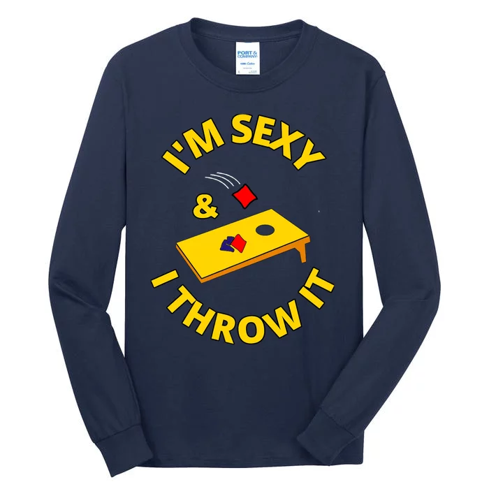 I'm Sexy And I Throw It Cornhole Bean Bag Sacks Corn Hole Premium Tall Long Sleeve T-Shirt