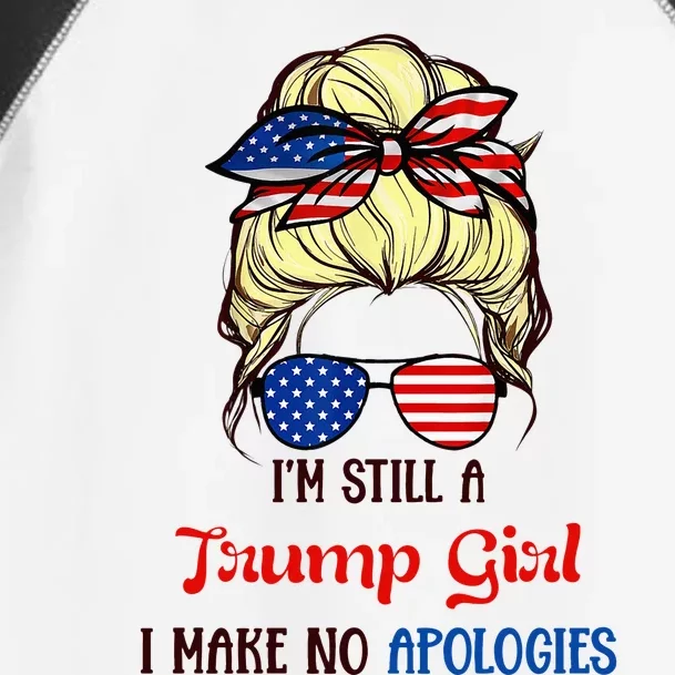 I’M Still A Trump Girl I Make No Apologies Trump2024 Women Toddler Fine Jersey T-Shirt