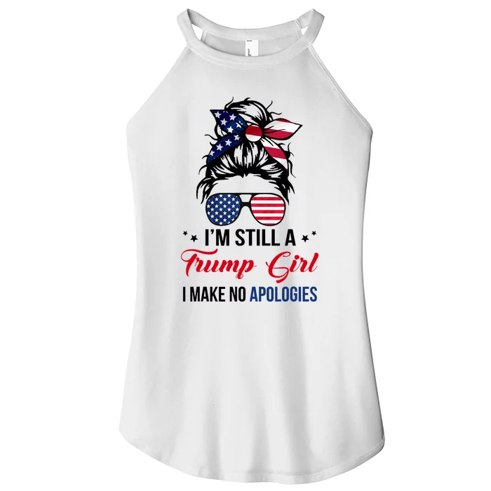 I'm Still A Trump Girl I Make No Apologies Women’s Perfect Tri Rocker Tank