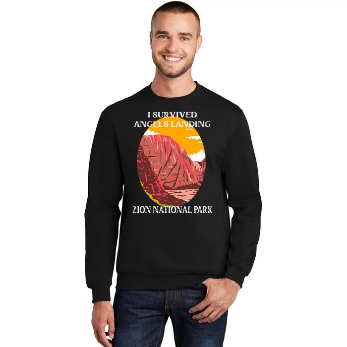 I Survived Angels Landing Hike Zion National Park Utah Sweatshirt