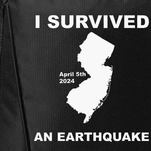 I Survived An Earthquake April 5th 2024 City Backpack