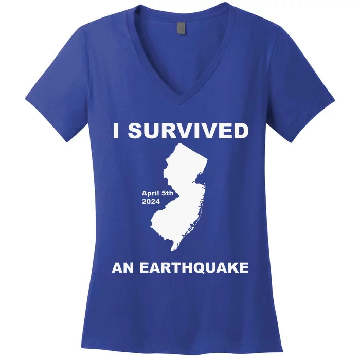 I Survived An Earthquake April 5th 2024 Women's V-Neck T-Shirt