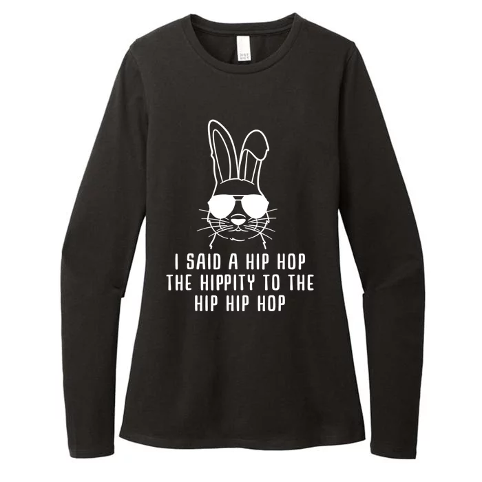 I Said A Hip Hop The Hippity To The Hip Hip Hop Easter Womens CVC Long Sleeve Shirt