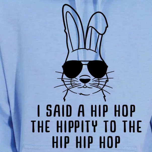 I Said A Hip Hop The Hippity To The Hip Hip Hop Easter Unisex Surf Hoodie