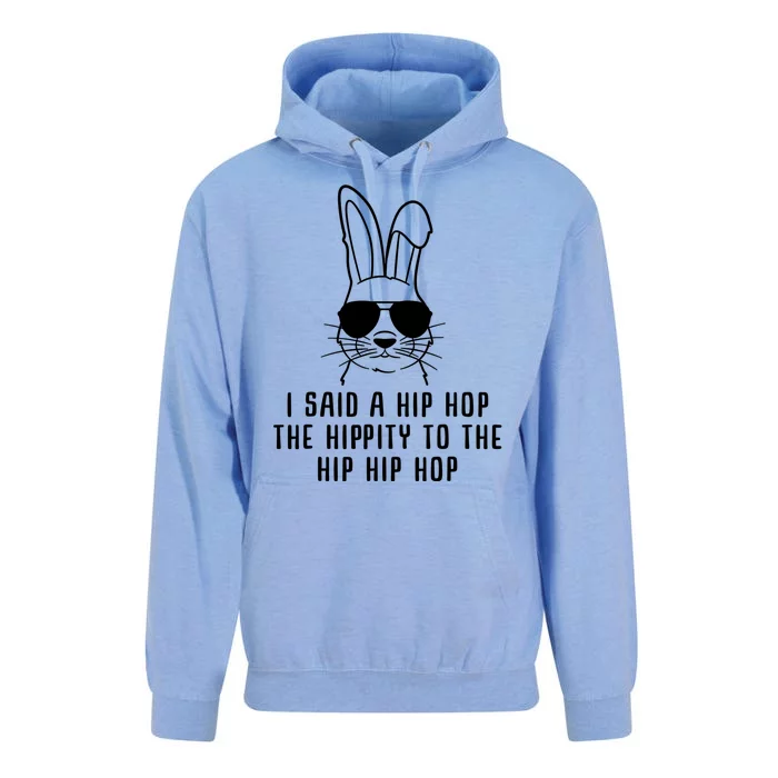 I Said A Hip Hop The Hippity To The Hip Hip Hop Easter Unisex Surf Hoodie