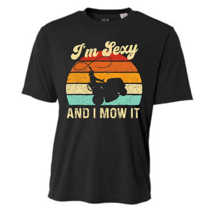 Im Sexy And I Mow It Landscaper Lawn Trimmer Landscaping Cooling Performance Crew T-Shirt