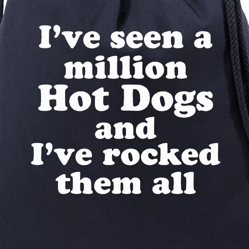 Ive Seen A Million Hot Dogs Drawstring Bag