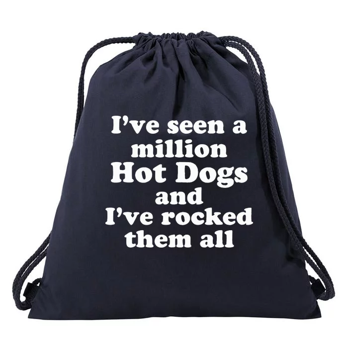 Ive Seen A Million Hot Dogs Drawstring Bag