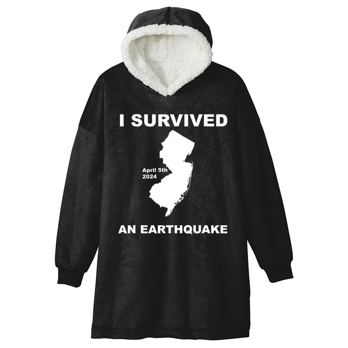 I Survived An Earthquake April 5th 2024 Hooded Wearable Blanket