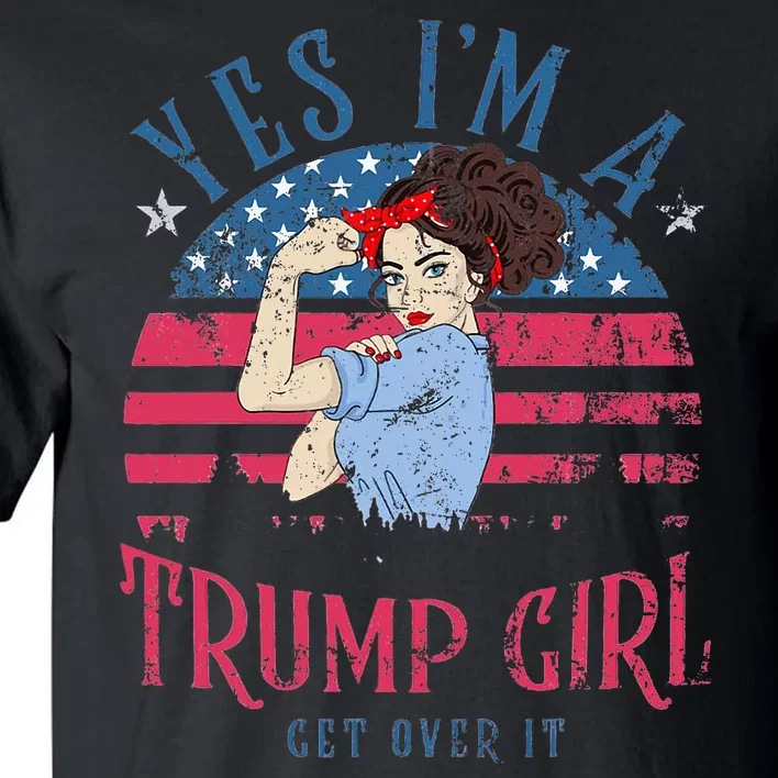 IM Still A Trump Girl I Make No Apologies Trump 2024 Women Tall T-Shirt