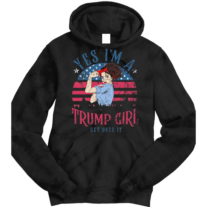 IM Still A Trump Girl I Make No Apologies Trump 2024 Women Tie Dye Hoodie