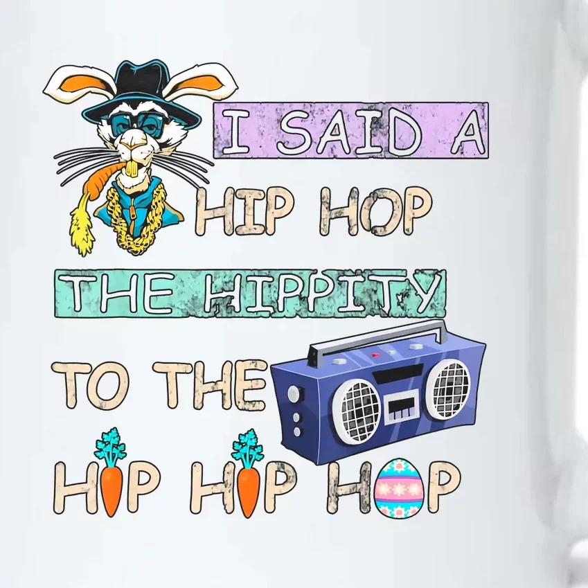 I Said A Hip Hop The Hippity To The Hip Hip Hop Bunny Easter Day Black Color Changing Mug