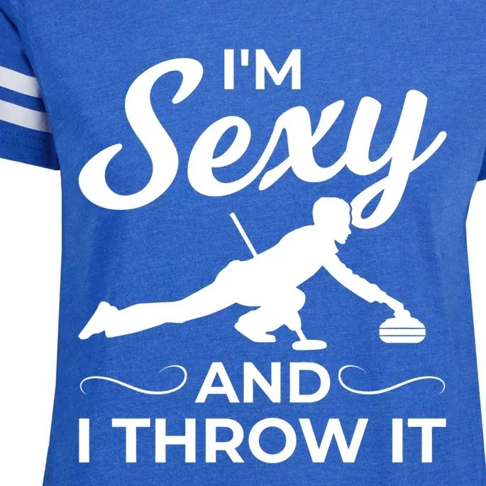 IM Sexy And I Throw It Curling Player Gift Enza Ladies Jersey Football T-Shirt