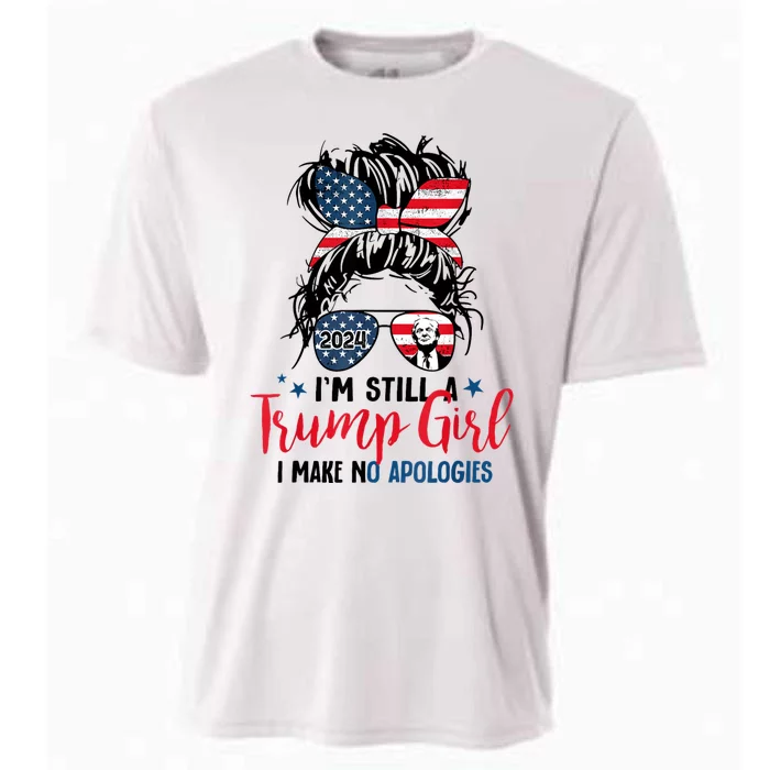 Im Still A Trump Girl I Make No Apologies Trump 2024 Tee Cooling Performance Crew T-Shirt