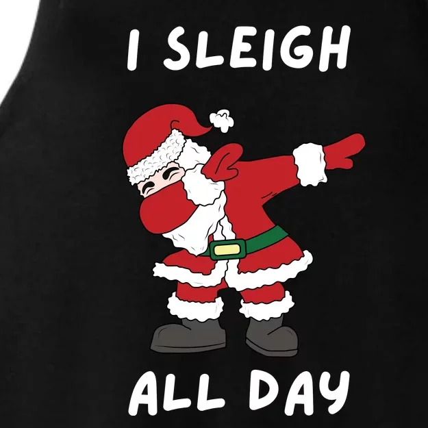 I Sleigh All Day Santa Claus Funny Christmas Ladies Tri-Blend Wicking Tank