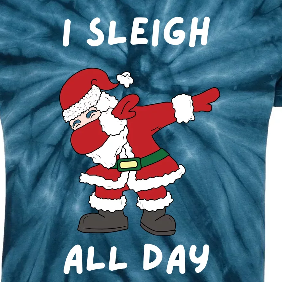 I Sleigh All Day Santa Claus Funny Christmas Kids Tie-Dye T-Shirt