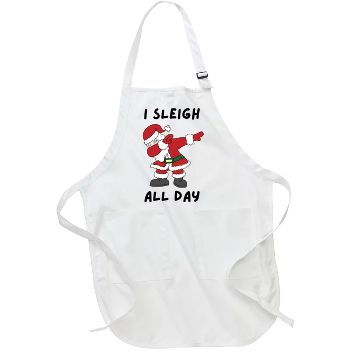 I Sleigh All Day Santa Claus Funny Christmas Full-Length Apron With Pocket