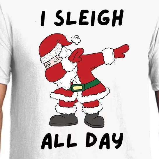 I Sleigh All Day Santa Claus Funny Christmas Pajama Set