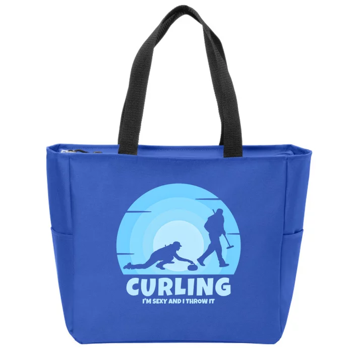 IM Sexy And I Throw It Curling Player On Funny Curling Gift Zip Tote Bag