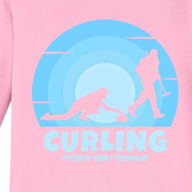 IM Sexy And I Throw It Curling Player On Funny Curling Gift Baby Long Sleeve Bodysuit