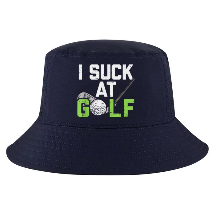 I Suck At Golf Funny Saying Sarcastic Golfing Golf Cool Comfort Performance Bucket Hat