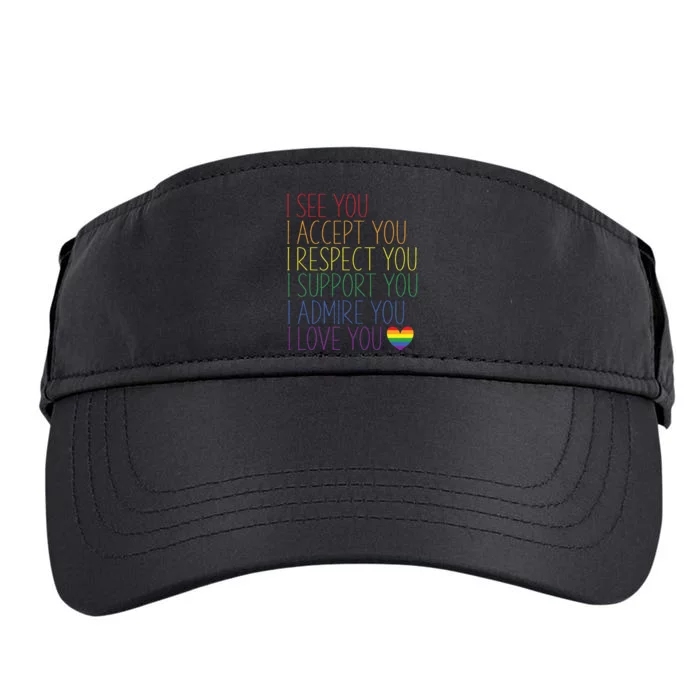 I See Accept Respect Support Admire Love You LGBTQ Adult Drive Performance Visor