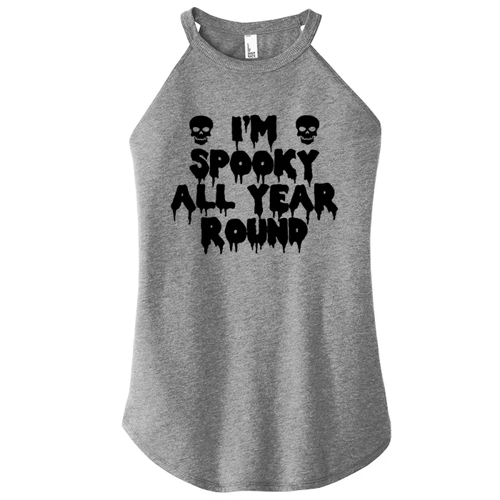 Im Spooky All Year Round Women’s Perfect Tri Rocker Tank