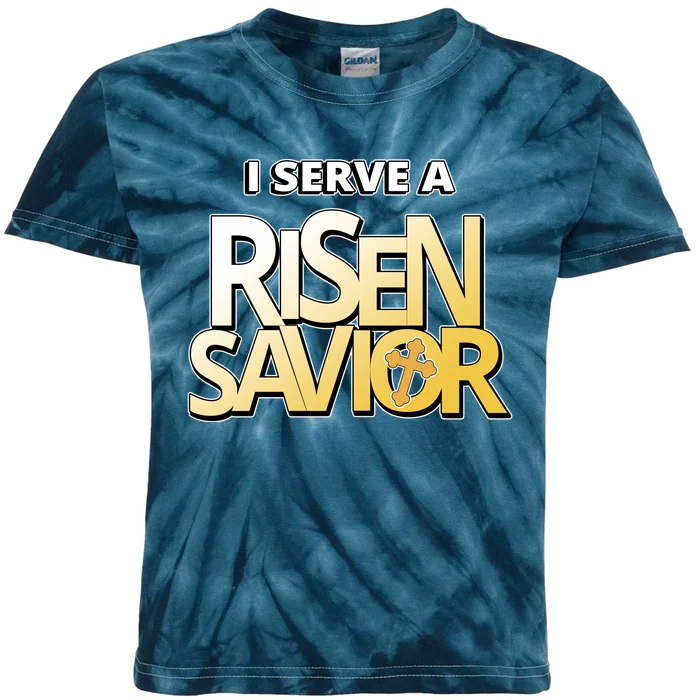 I Serve A Risen Savior Christian Faith Kids Tie-Dye T-Shirt