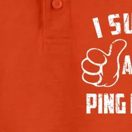 I Suck At Ping Pong Sarcastic Ping Pong Loser Gift Dry Zone Grid Performance Polo