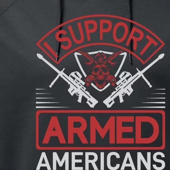 I Support Armed Americans Performance Fleece Hoodie