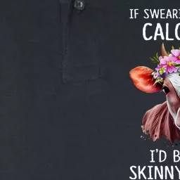 If Swearing Burned Calories I’D Be One Skinny Heifer Softstyle Adult Sport Polo