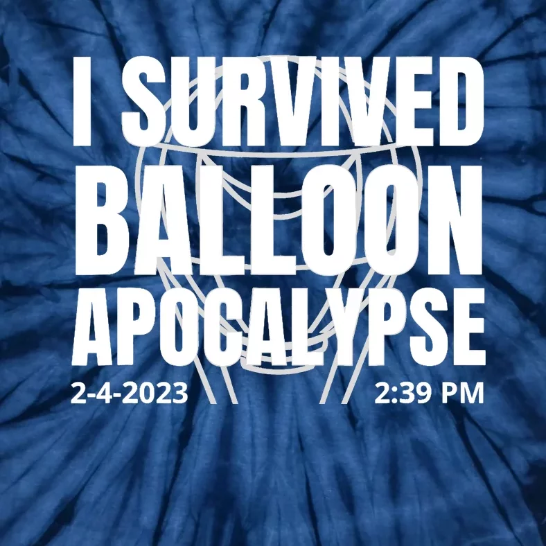 I Survived Balloon Apocalypse Funny Chinese Spy Surveillance Tie-Dye T-Shirt