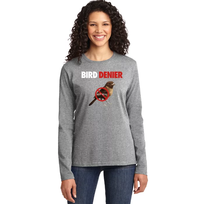 Illegal Shirts Bird Denier Not Real Ladies Long Sleeve Shirt