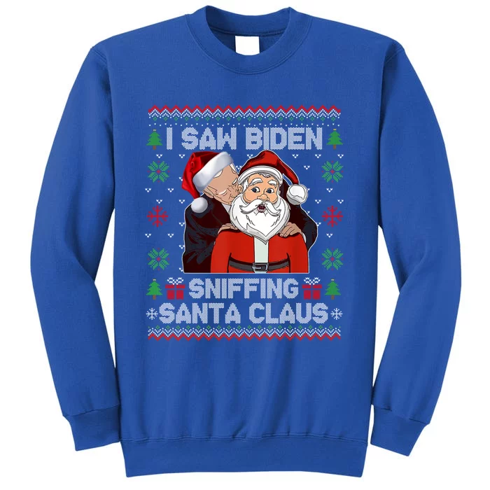 I Saw Biden Sniffing Santa Claus Funny Biden Ugly Xmas Cute Gift Tall Sweatshirt