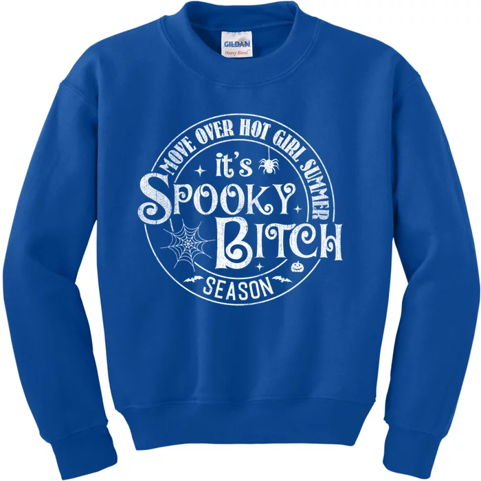 ItS Spooky Bitch Move Over Hot Summer Season Meaningful Gift Kids Sweatshirt