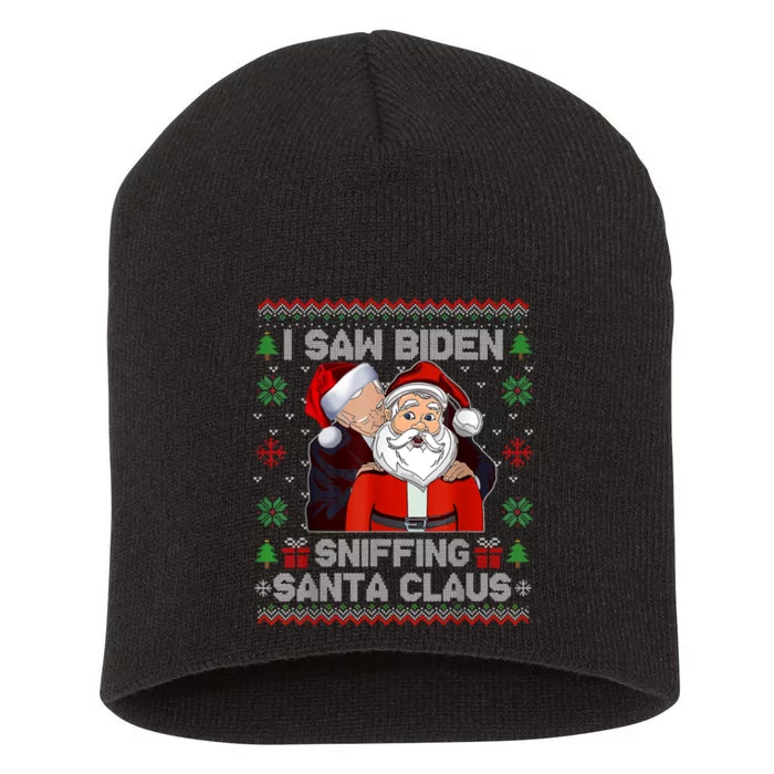 I Saw Biden Sniffing Santa Claus Funny Biden Ugly Xmas Short Acrylic Beanie