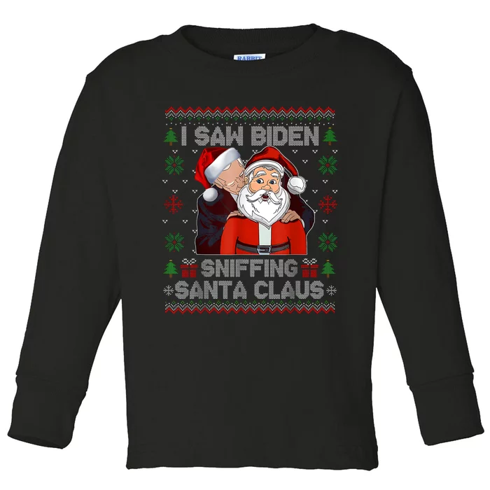 I Saw Biden Sniffing Santa Claus Funny Biden Ugly Xmas Toddler Long Sleeve Shirt