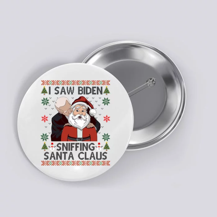 I Saw Biden Sniffing Santa Claus Funny Christmas Political Button