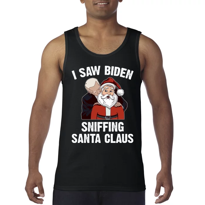 I Saw Biden Sniffing Santa Claus Funny Joe Biden Gift Tank Top