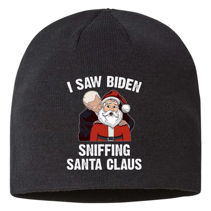 I Saw Biden Sniffing Santa Claus 8 1/2in Sustainable Knit Beanie